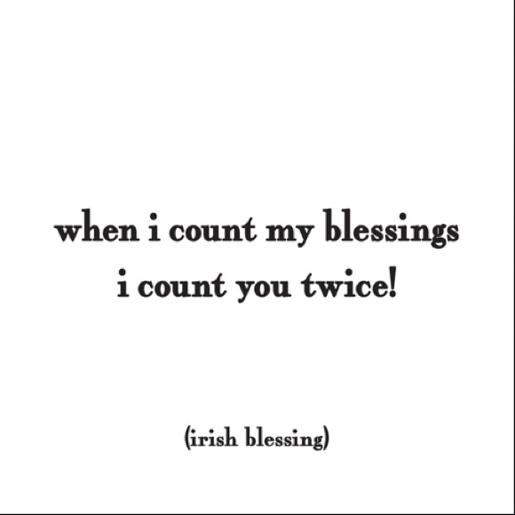 Irish Blessing Magnet when I count my blessings I count you twice! - Picture 1 of 2